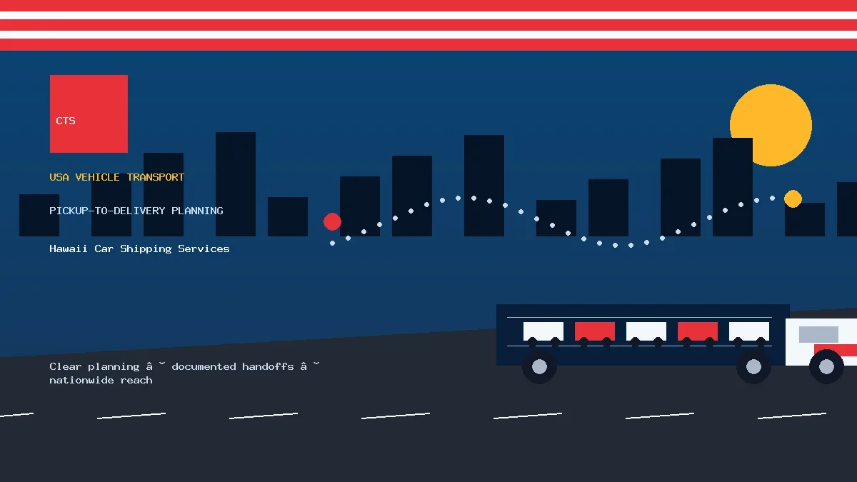 Hawaii Car Shipping Services pickup to delivery planning