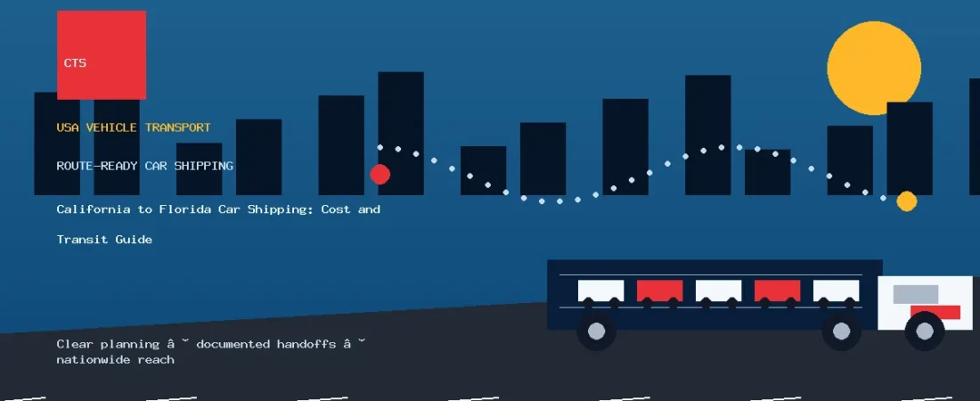 California to Florida Car Shipping: Cost and Transit Guide