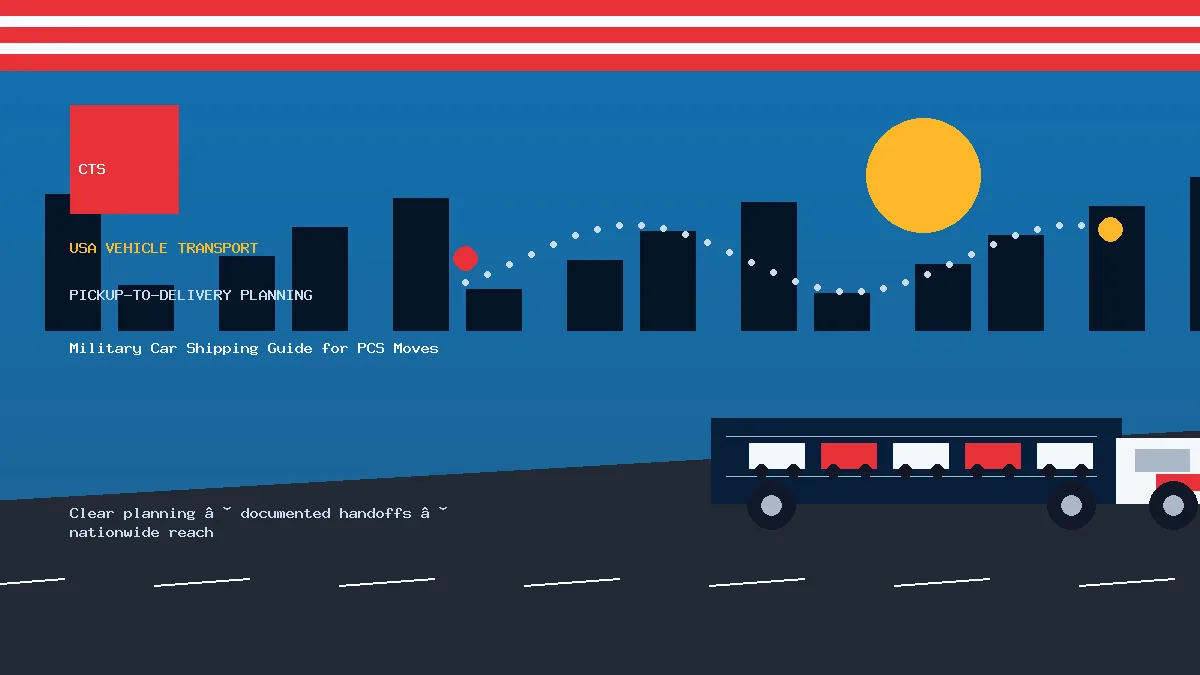 Military Car Shipping Guide for PCS Moves pickup to delivery planning