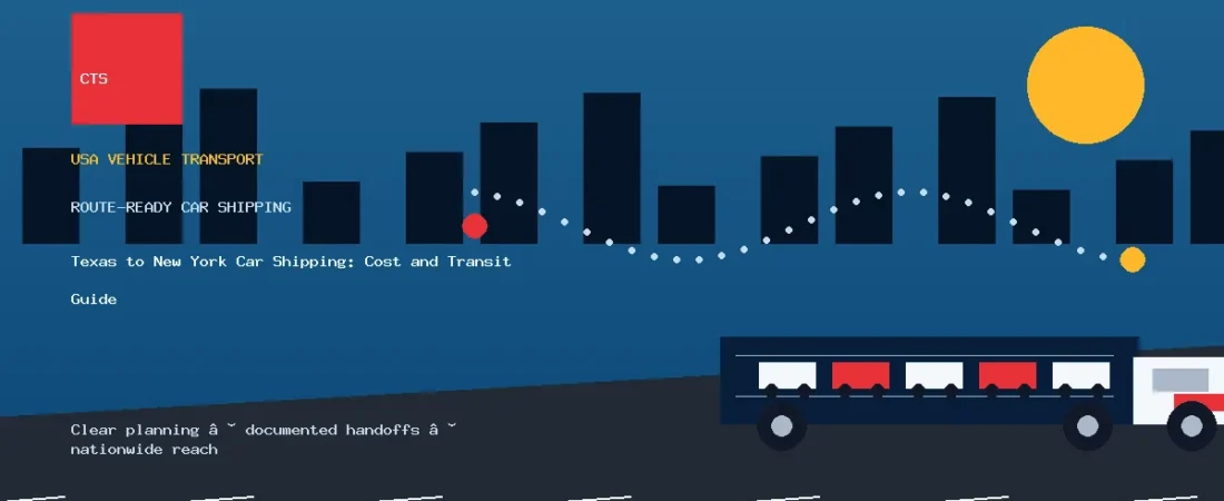 Texas to New York Car Shipping: Cost and Transit Guide