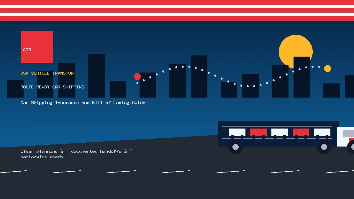Car Shipping Insurance and Bill of Lading Guide USA car transport visual