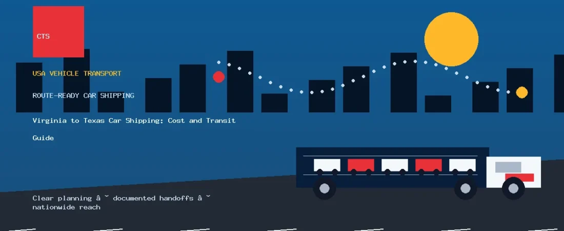 Virginia to Texas Car Shipping: Cost and Transit Guide