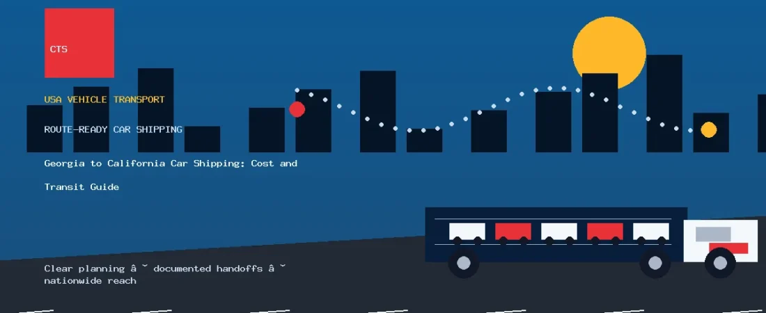 Georgia to California Car Shipping: Cost and Transit Guide